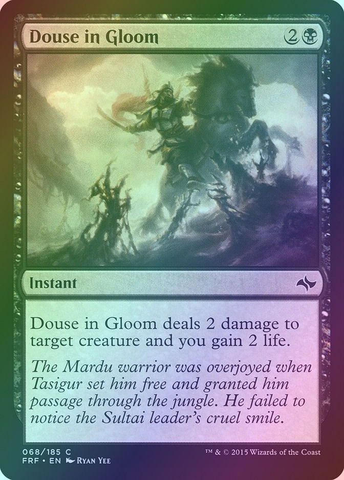 Douse in Gloom (FRF) (68) / Foil
