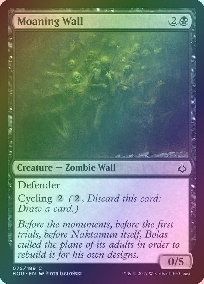 Moaning Wall (HOU) (72) / Foil