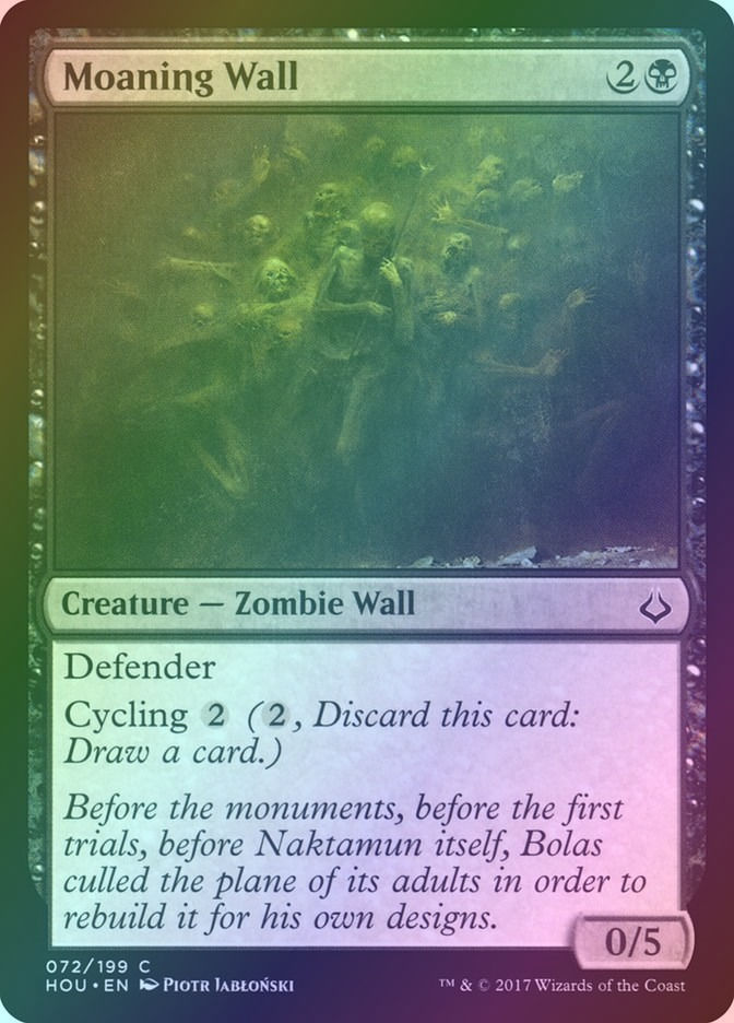 Moaning Wall (HOU) (72) / Foil