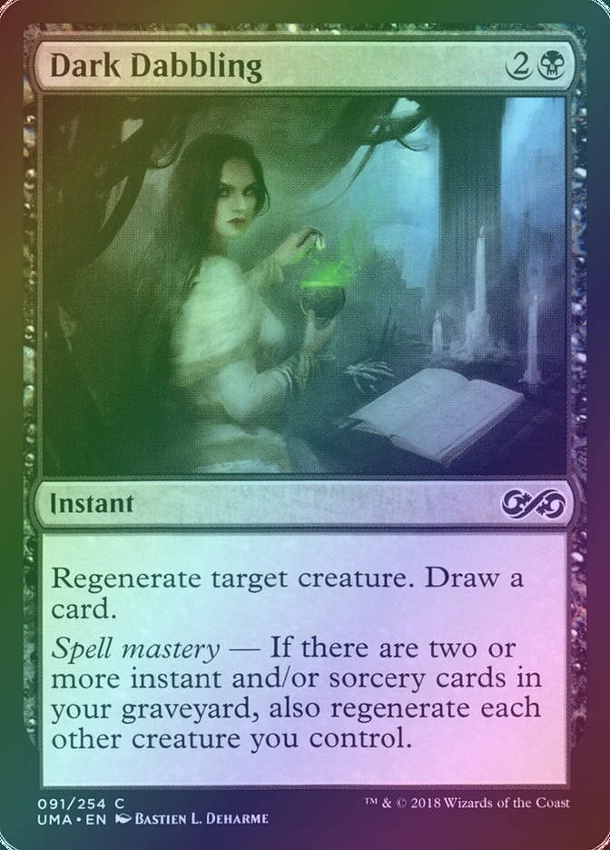 Dark Dabbling (UMA) (91) / Foil