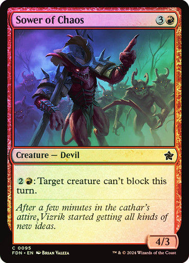 Sower of Chaos (FDN) (95) / Foil