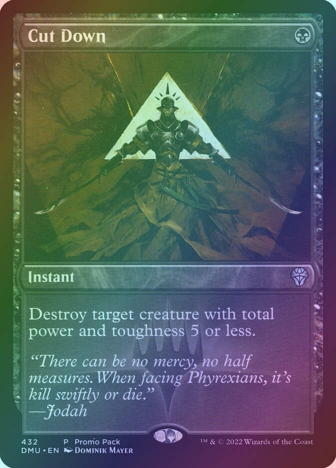Cut Down (DMU) (432) / Foil