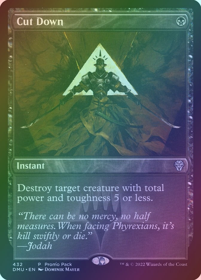 Cut Down (DMU) (432) / Foil