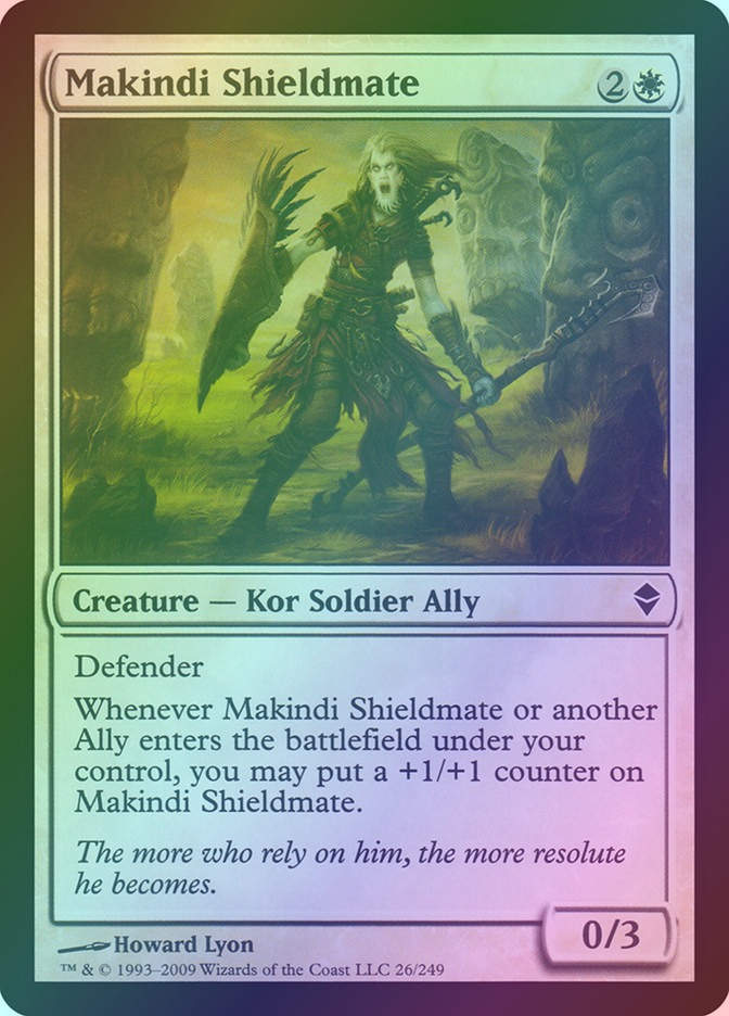 Makindi Shieldmate (ZEN) (26) / Foil