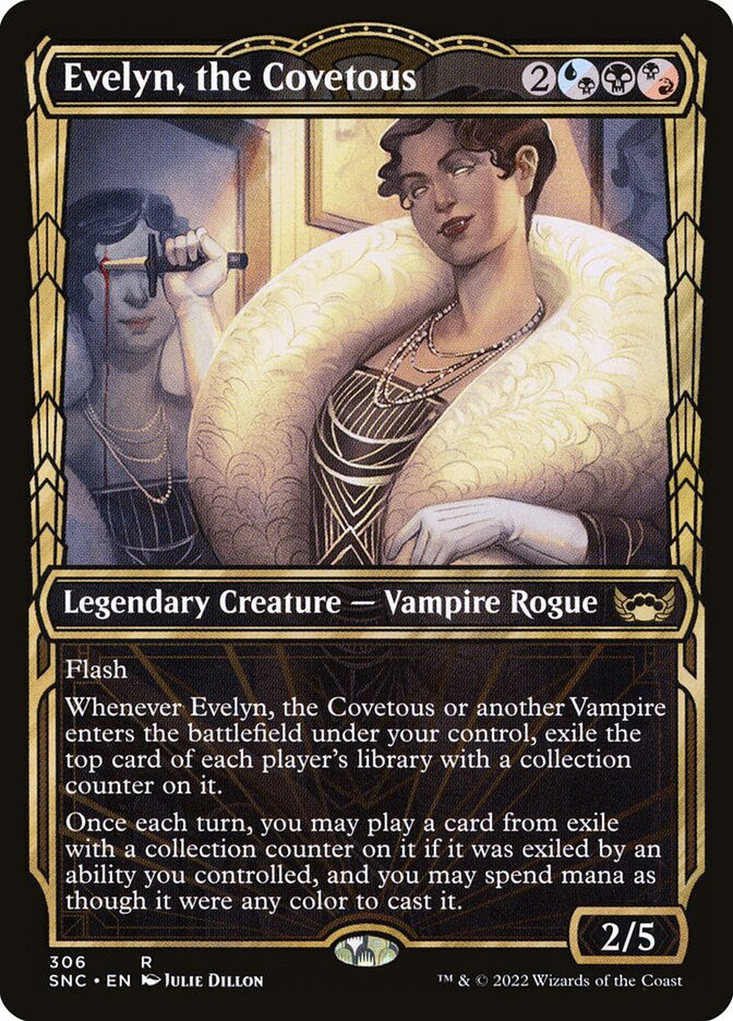 Evelyn, the Covetous (SNC) (306) / Showcase