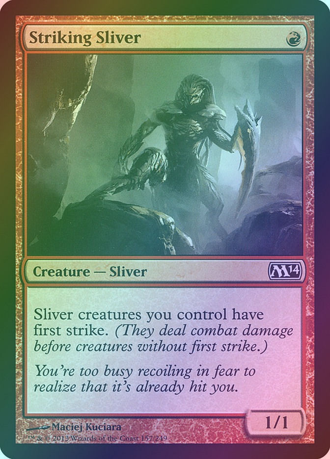 Striking Sliver (M14) (157) / Foil