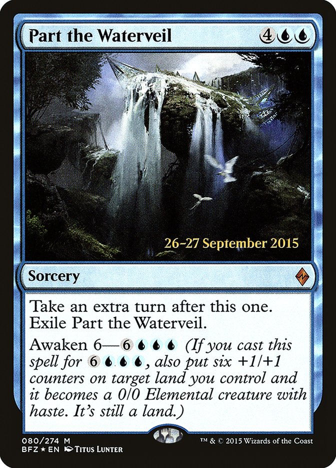 Part the Waterveil (PBFZ) (80s) / Foil