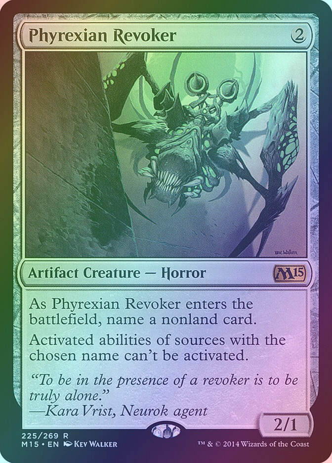 Phyrexian Revoker (M15) (225) / Foil