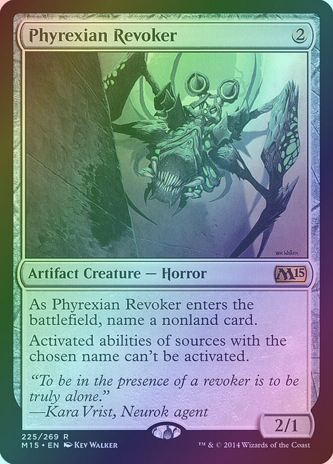 Phyrexian Revoker (M15) (225) / Foil