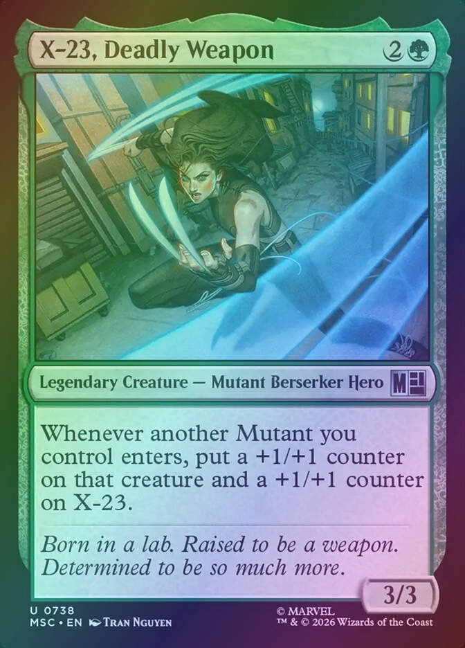 X-23, Deadly Weapon (MSC) (738) / Foil