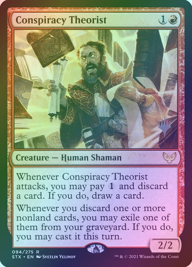 Conspiracy Theorist (PSTX) (94p) / Foil