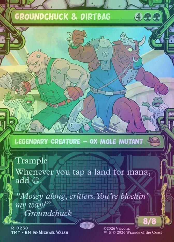 Groundchuck & Dirtbag (TMT) (238) / Borderless / Showcase / Foil