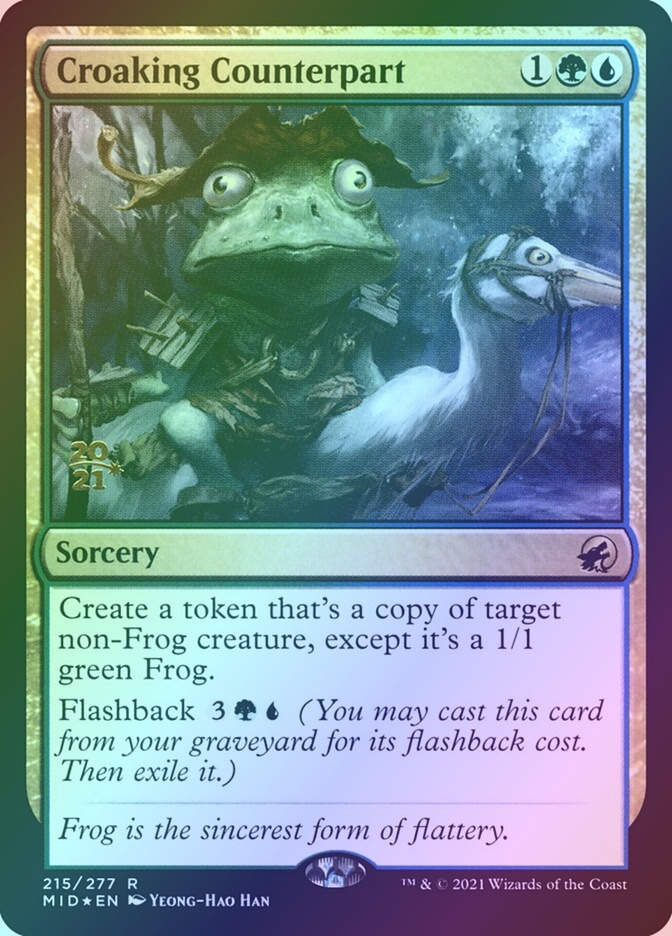 Croaking Counterpart (PMID) (215s) / Foil
