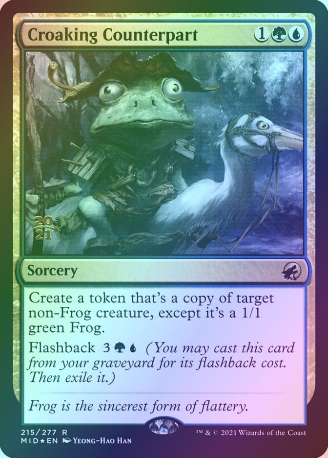 Croaking Counterpart (PMID) (215s) / Foil