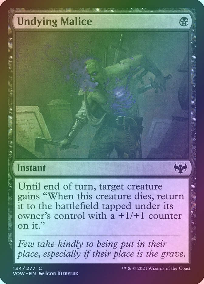 Undying Malice (VOW) (134) / Foil