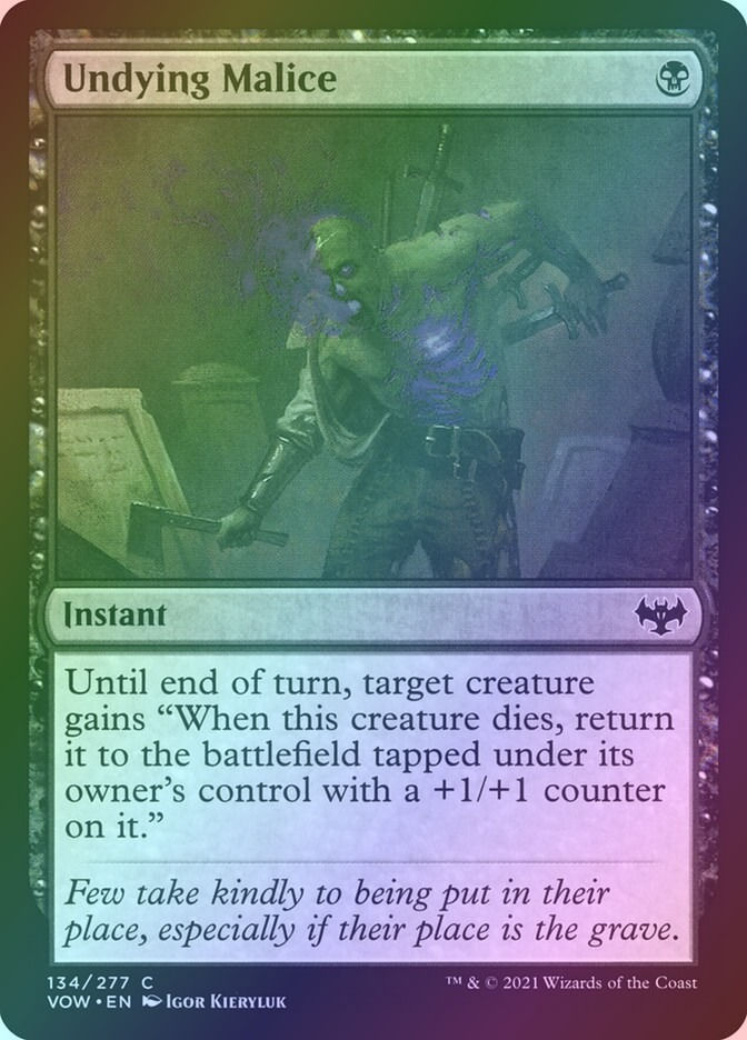 Undying Malice (VOW) (134) / Foil