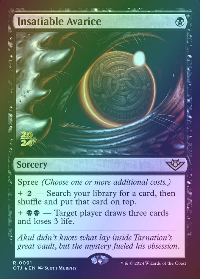 Insatiable Avarice (POTJ) (91s) / Foil