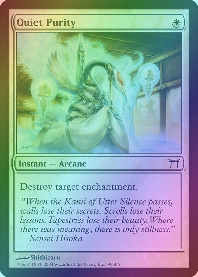 Quiet Purity (CHK) (39) / Foil