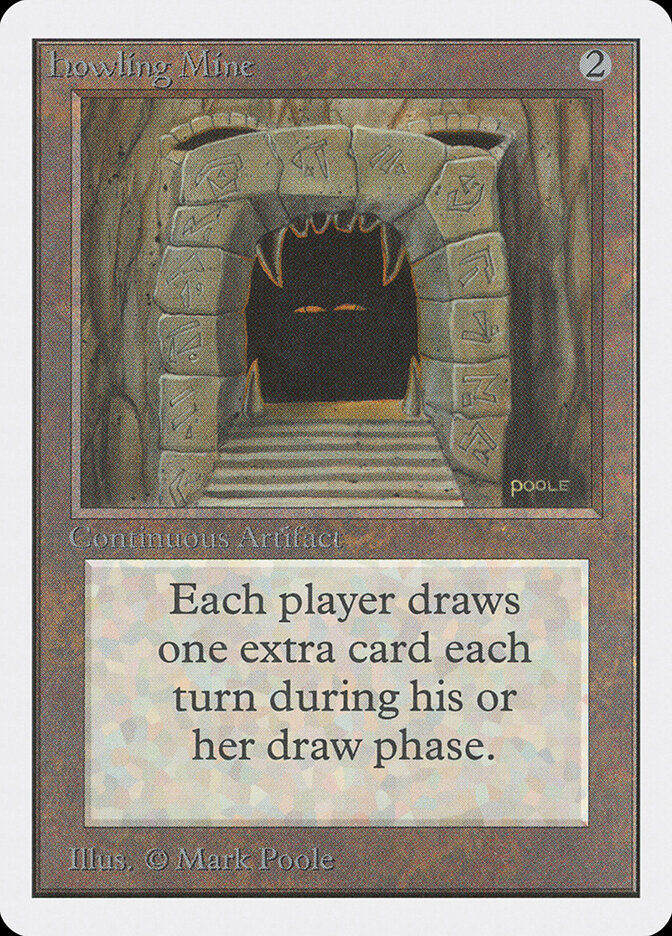 Howling Mine (2ED) (248)