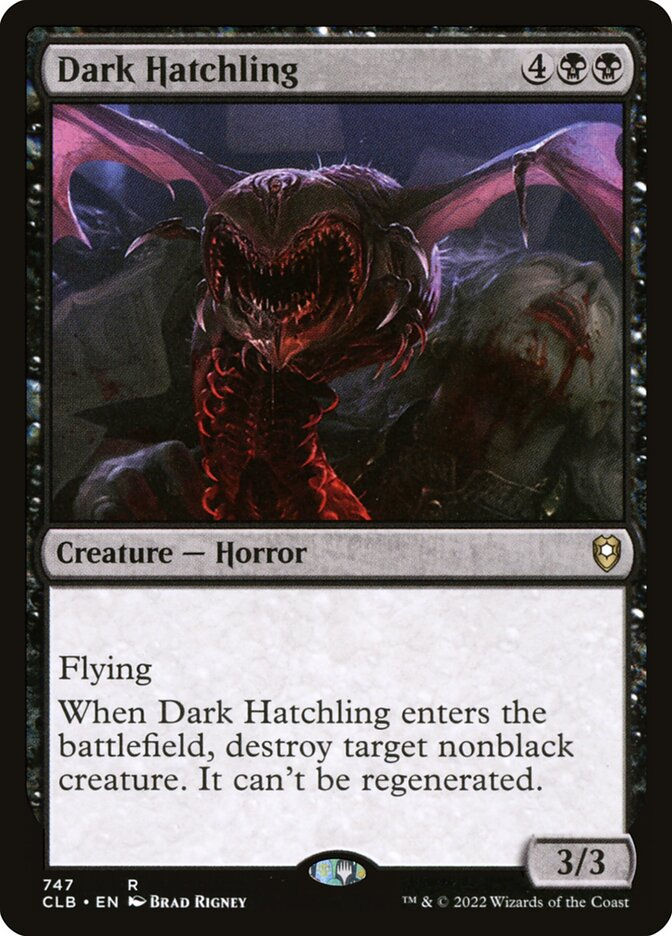 Dark Hatchling (CLB) (747)