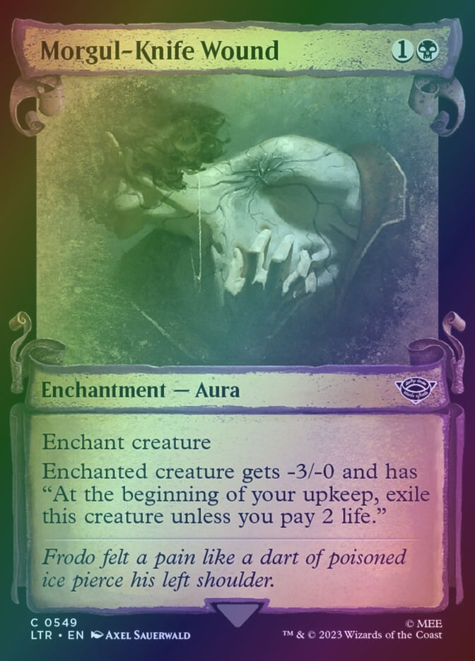 Morgul-Knife Wound (LTR) (549) / Showcase / Foil