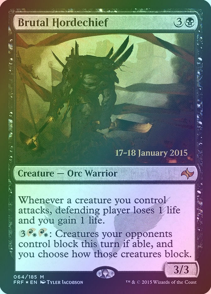 Brutal Hordechief (PFRF) (64s) / Foil