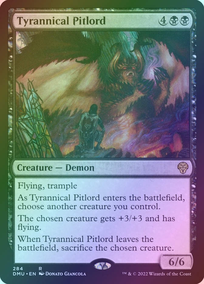 Tyrannical Pitlord (DMU) (284) / Foil