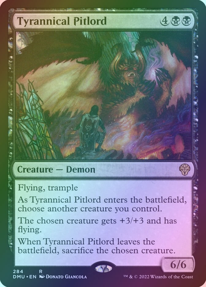 Tyrannical Pitlord (DMU) (284) / Foil