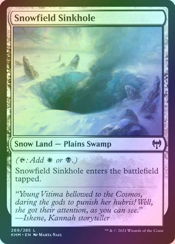 Snowfield Sinkhole (KHM) (269) / Foil
