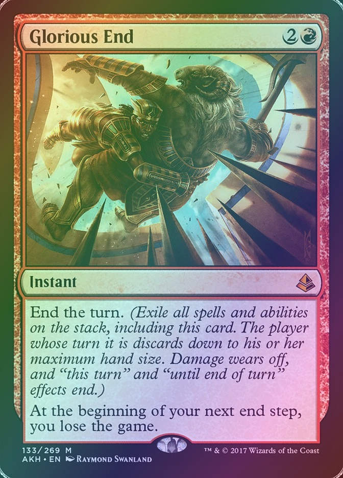 Glorious End (AKH) (133) / Foil