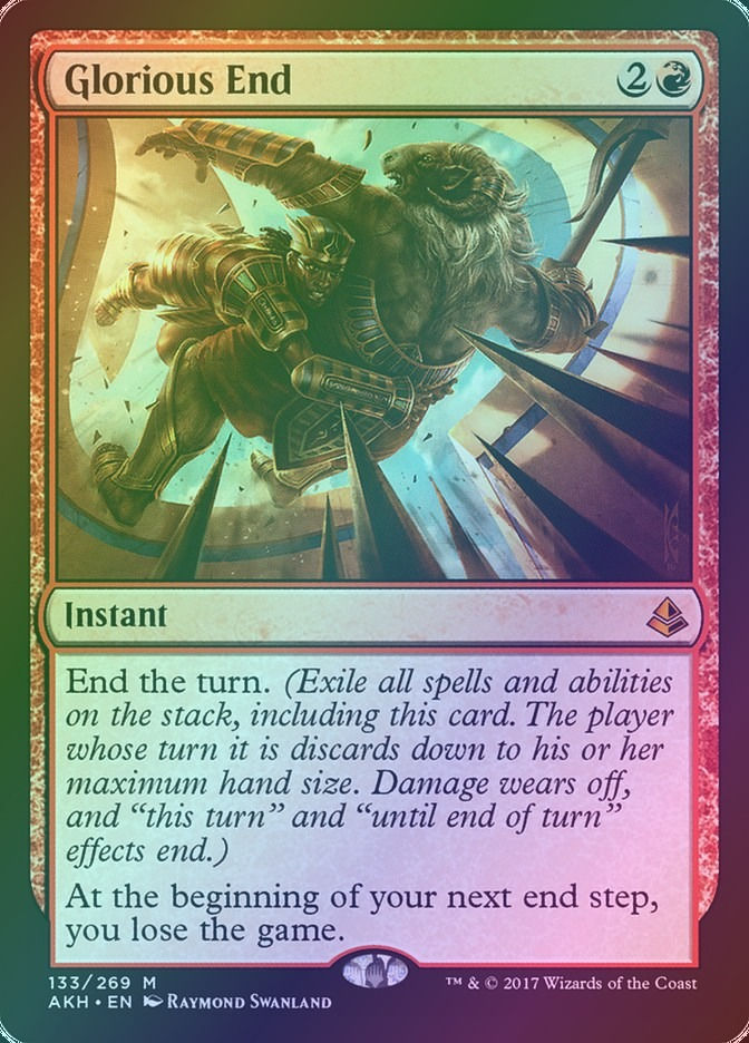 Glorious End (AKH) (133) / Foil