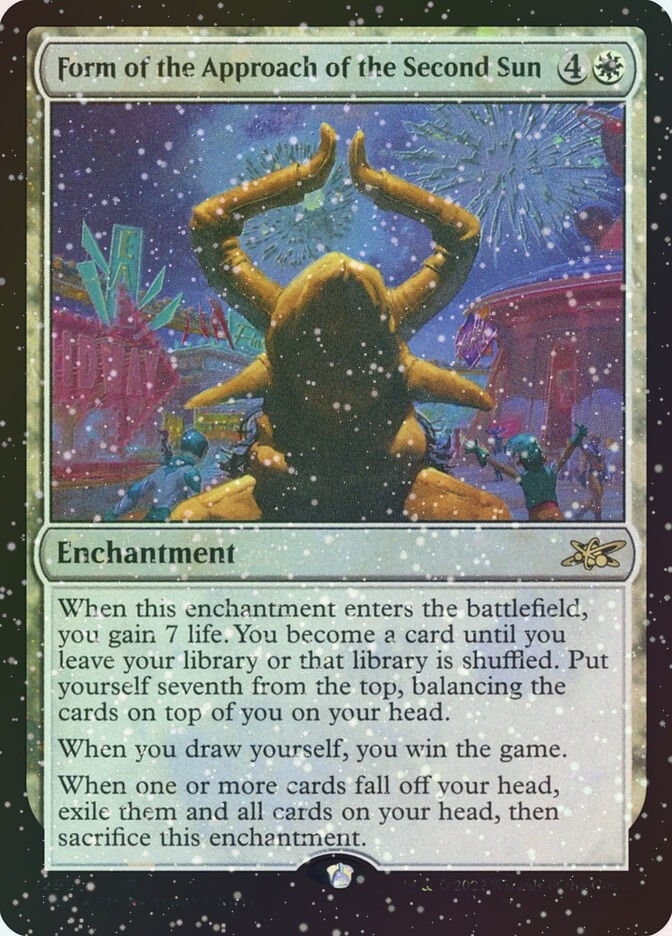 Form of the Approach of the Second Sun (UNF) (295) / Galaxy Foil