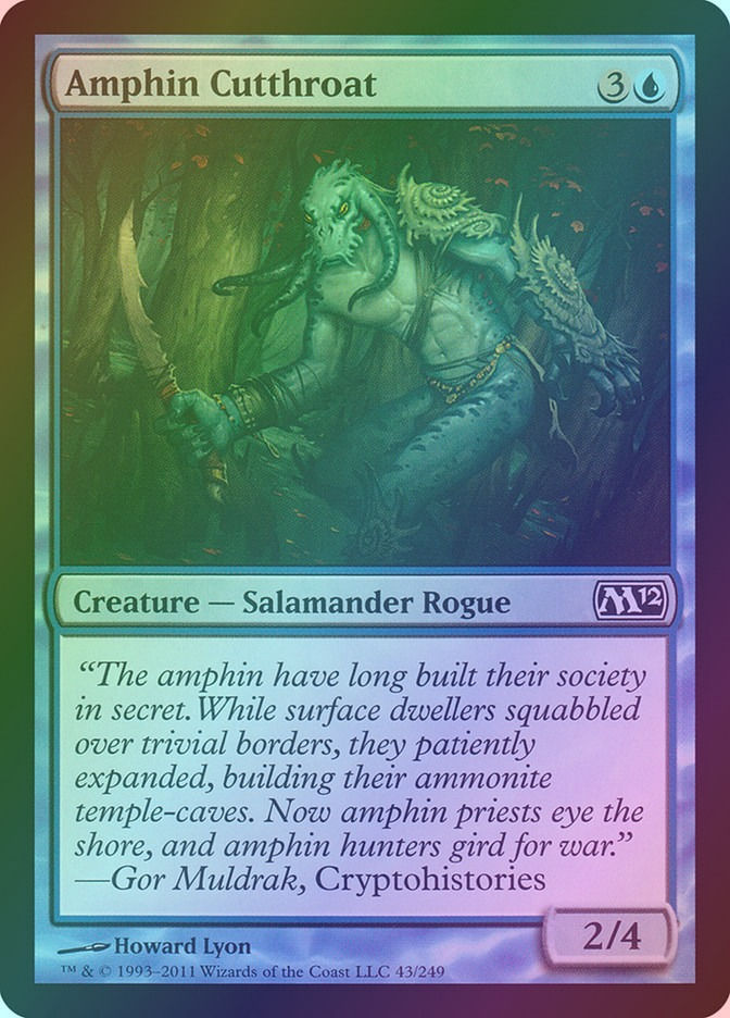 Amphin Cutthroat (M12) (43) / Foil