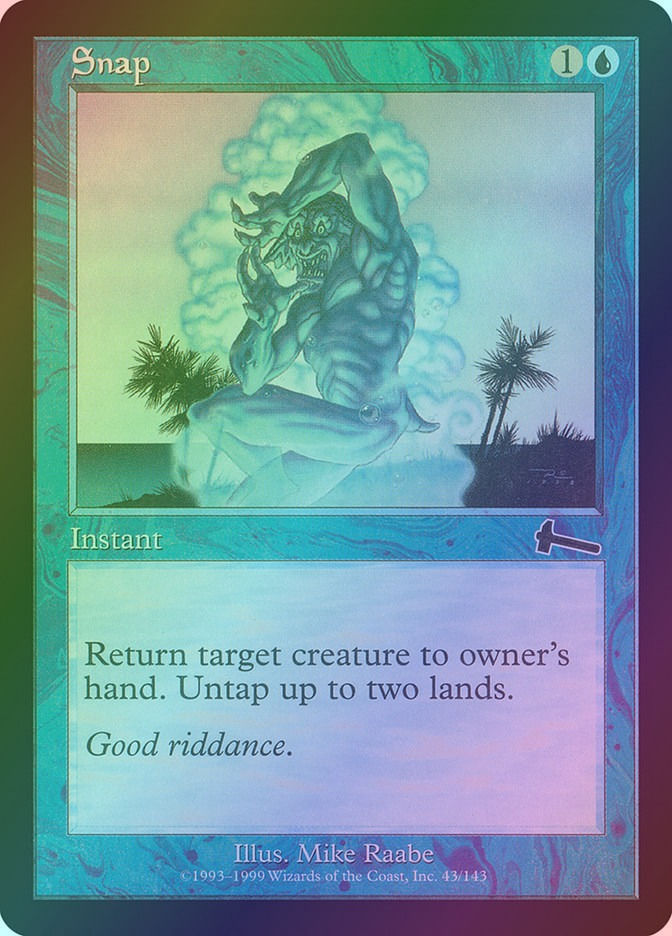 Snap (ULG) (43) / Foil