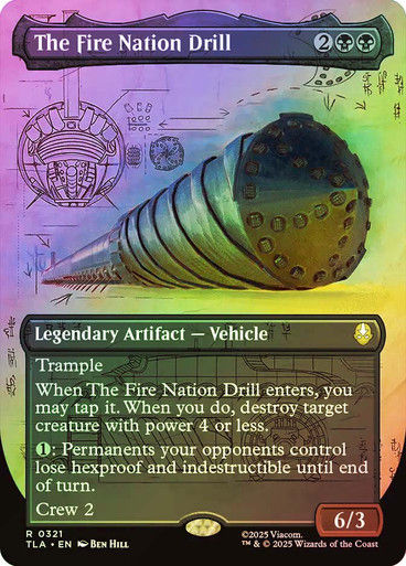 The Fire Nation Drill (TLA) (321) / Borderless / Foil