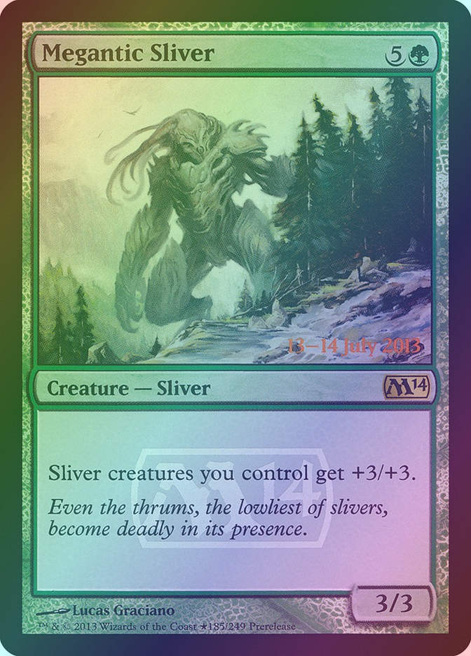 Megantic Sliver (PM14) (185★) / Foil