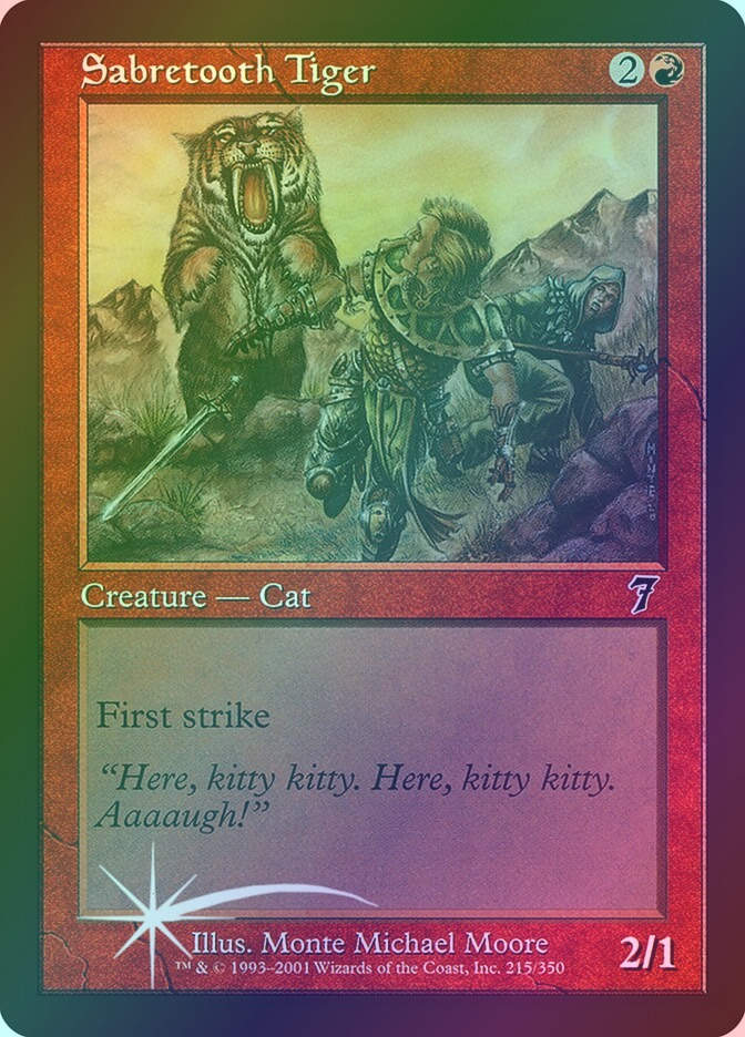 Sabretooth Tiger (7ED) (215★) / Foil
