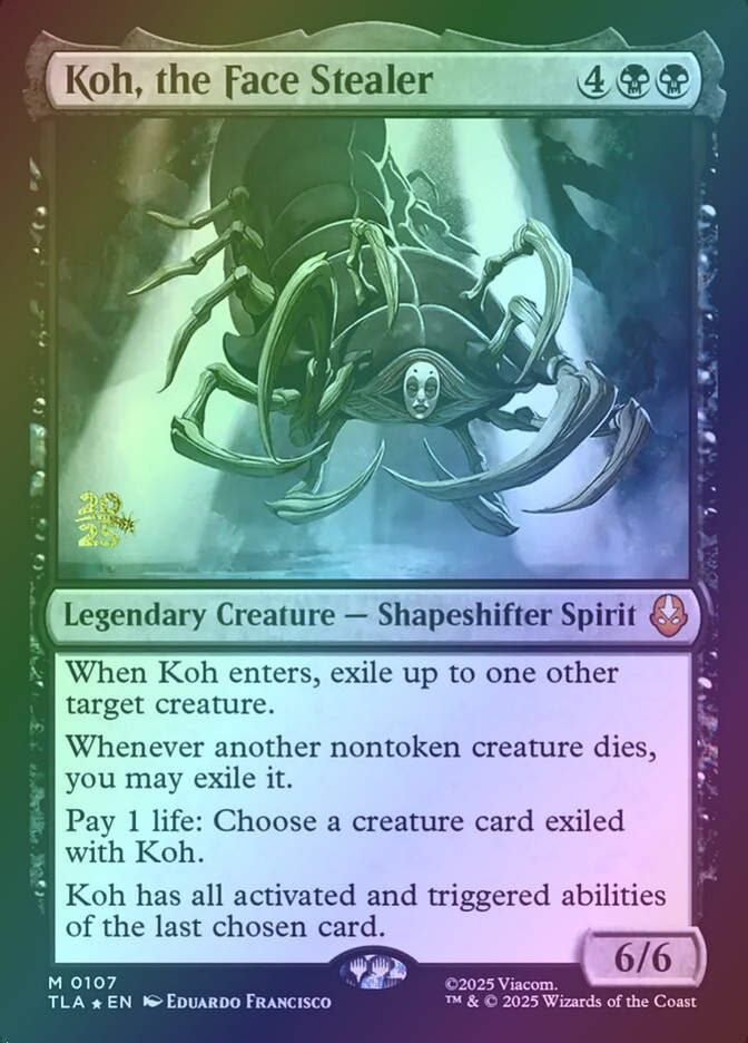 Koh, the Face Stealer (PTLA) (107s) / Foil