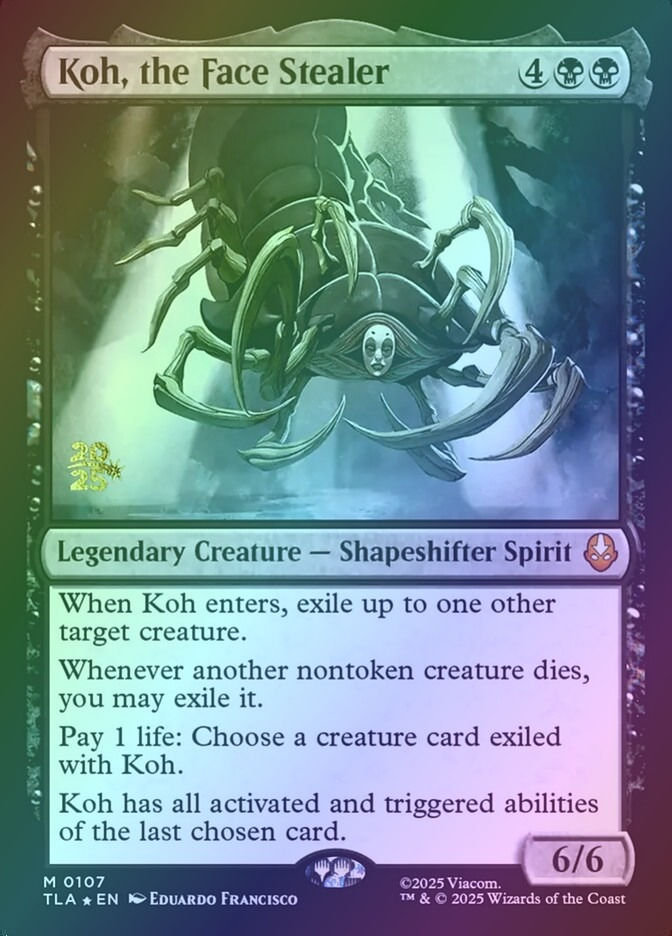 Koh, the Face Stealer (PTLA) (107s) / Foil