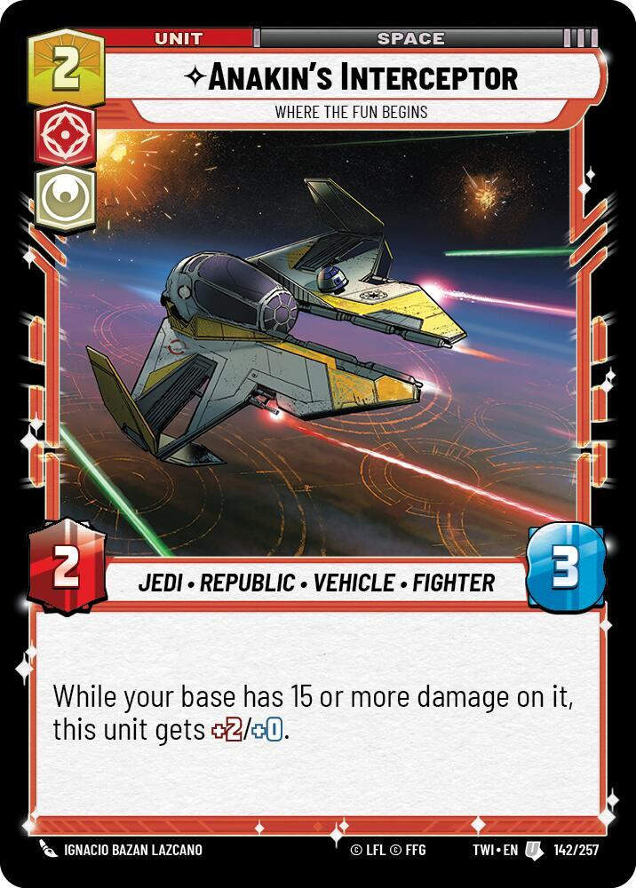 Anakin's Interceptor - Where the Fun Begins (TWI) (142/257) / Foil