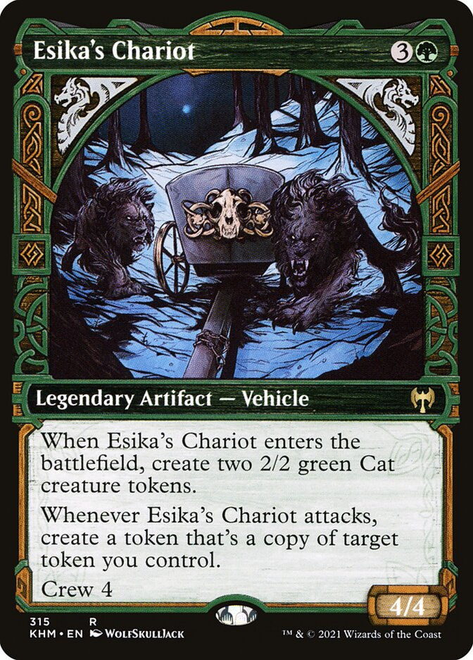 Esika's Chariot (KHM) (315) / Showcase