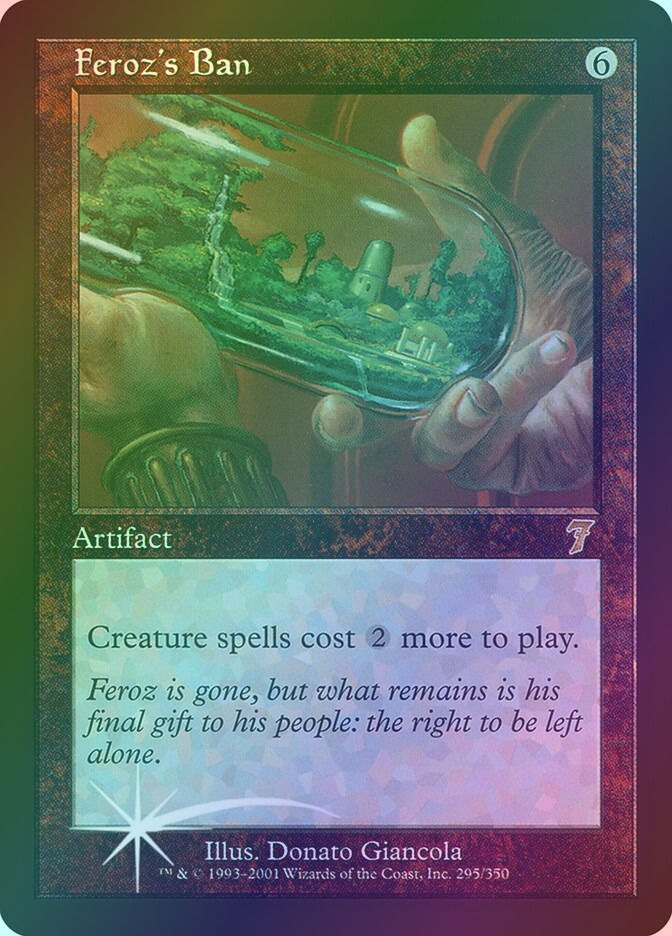 Feroz's Ban (7ED) (295★) / Foil