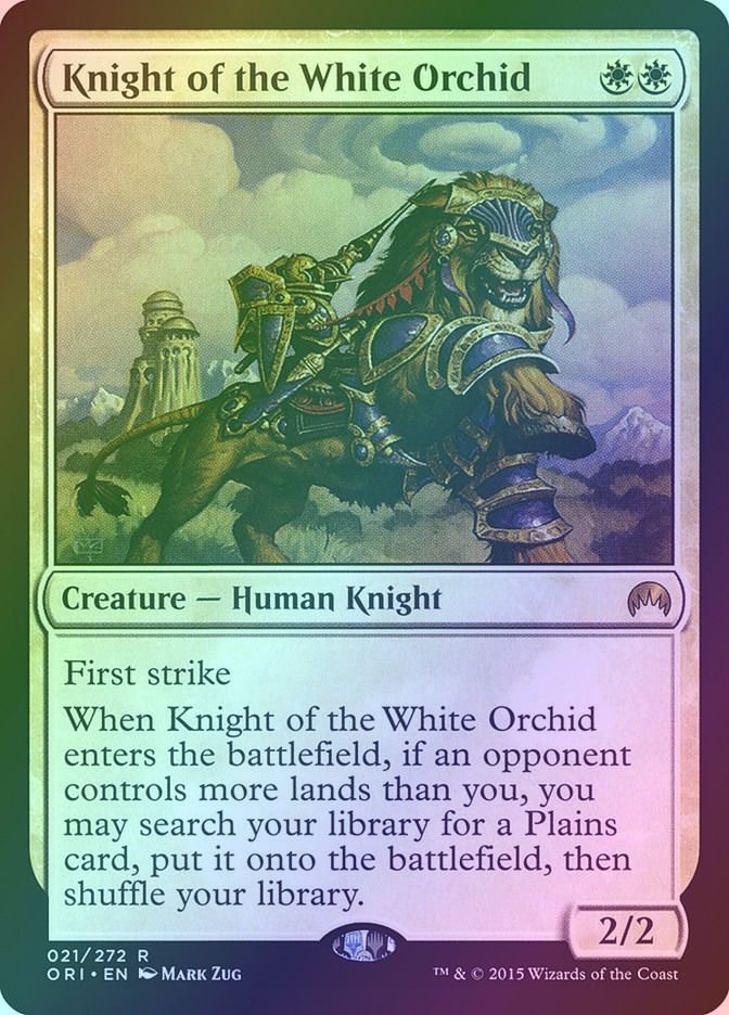 Knight of the White Orchid (ORI) (21) / Foil