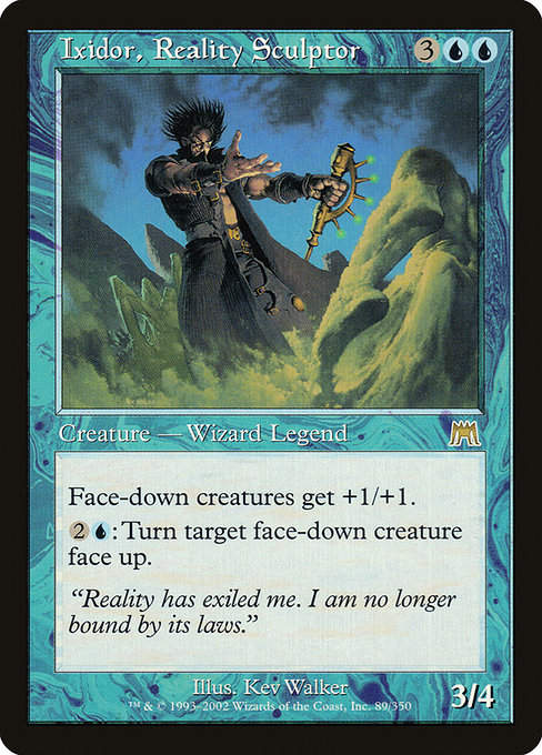 Ixidor, Reality Sculptor (ONS)