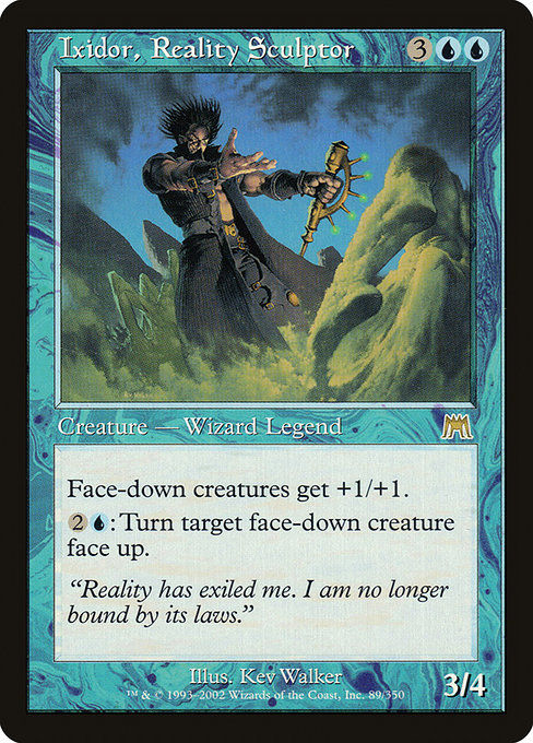 Ixidor, Reality Sculptor (ONS)