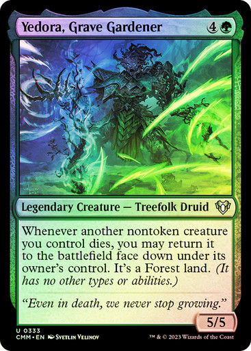 Yedora, Grave Gardener (cmm) / Foil