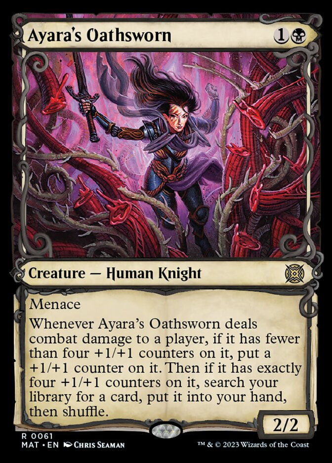 Ayara's Oathsworn (MAT) / Showcase