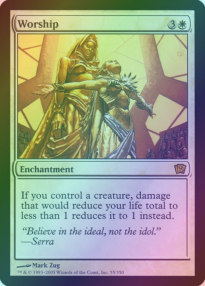 Worship (9ED) (55★) / Foil