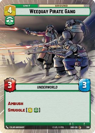 Weequay Pirate Gang (Hyperspace) (SHD_#388) / Foil