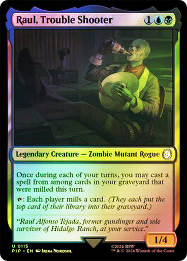 Raul, Trouble Shooter (pip) (115) / Foil